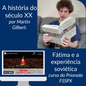 A história do século XX - Fátima e a experiência soviética